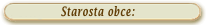 Starosta obce: